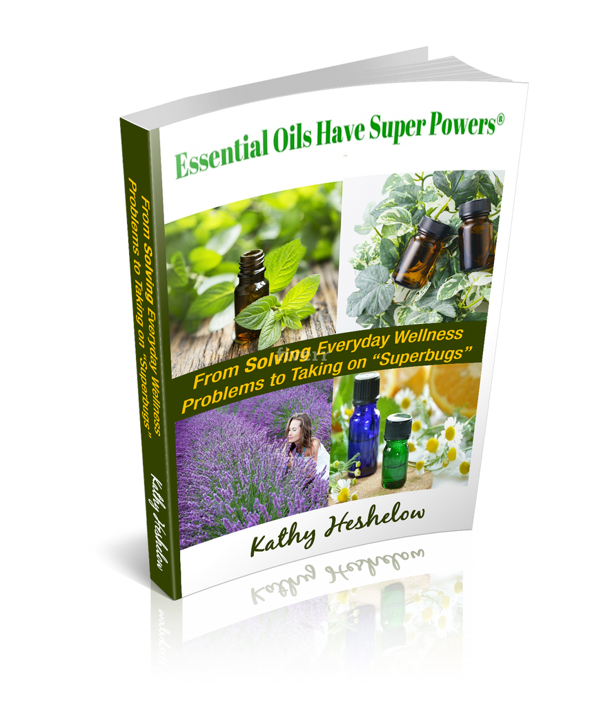 BOOK: Essential Oils Have Super Powers®