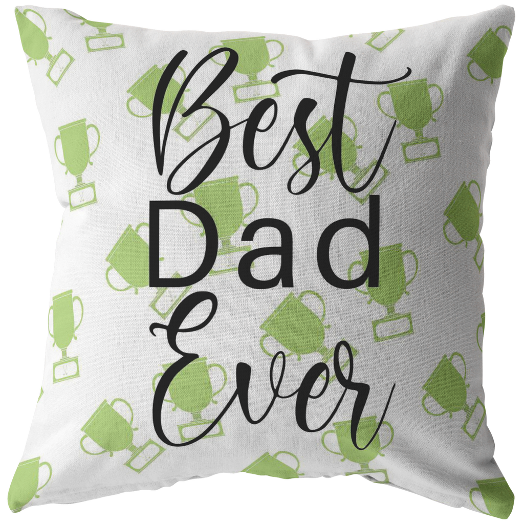 Best Dad Ever Pillow Gift for Father Home